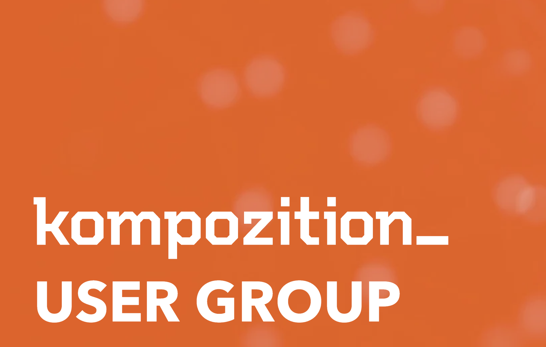 Kompozition User Group